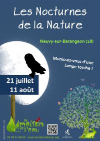 Les Nocturnes de la Nature les mardis 21 juillet et 11 août. Du 21 juillet au 11 août 2015 à neuvy-sur-baranegon. Cher.  20H30